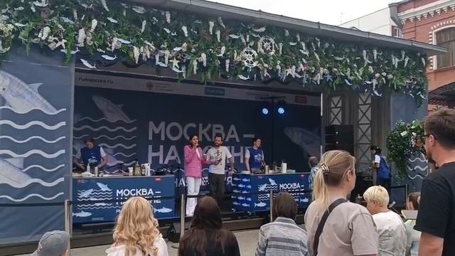 ОТКРЫТИЕ ФЕСТИВАЛЯ «МОСКВА НА ВОЛНЕ.РЫБНАЯ НЕДЕЛЯ 2025"