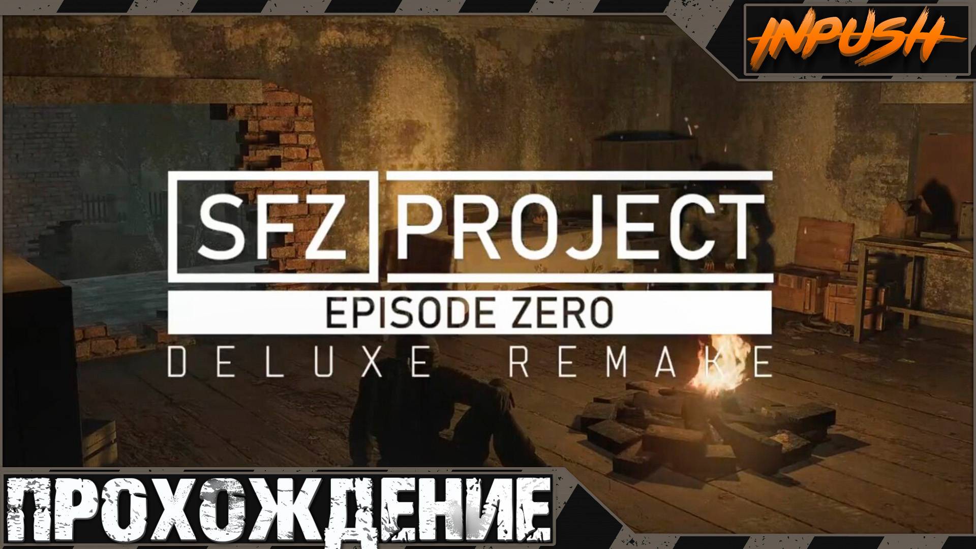 SFZ Project Episode Zero DELUXE REMAKE ● Прохождение