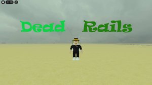 Играю в Dead Rails с ПОДПИСЧИКОМ (2)