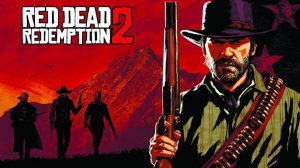 Red Dead Redemption 2 💥Прохождение 💥 часть 18