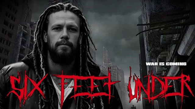 Six Feet Under - War Is Coming (Cover)