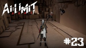 Прохождение AI Limit #23. Самая веселая локация [нет] (Без комментариев)