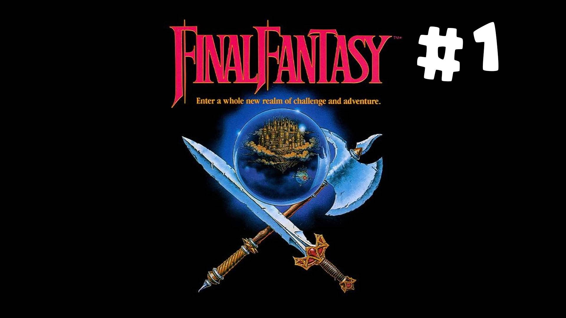 Прохождение Final Fantasy 1 NES (1987) Часть 1. Начало пути воинов Света, Гарланд. Без комментариев