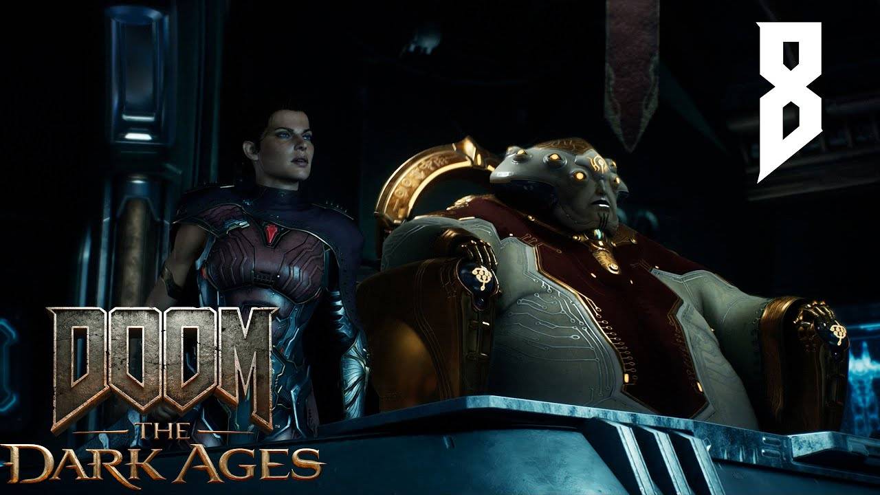 DOOM The Dark Ages Прохождение На 100% Без Комментариев Часть 8 — Из иного мира