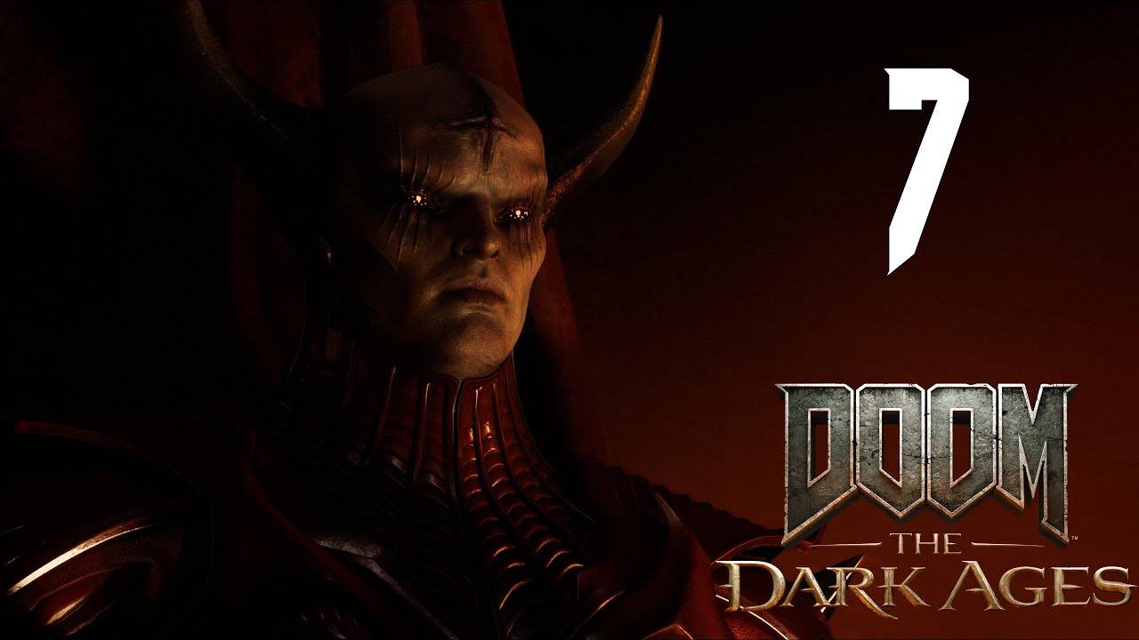 DOOM The Dark Ages Прохождение На 100% Без Комментариев Часть 7 — Забытые равнины   Перелом