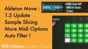 Ableton Move Update v1.5: New Features Coming Soon