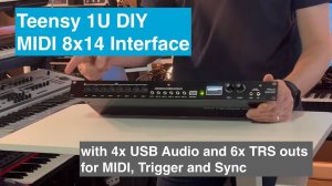 DeftAudio Teensy 1U 8x14 MIDI Interface