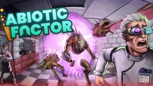 СТРИМ № 2 // Выживание в S Foundation // Abiotic Factor