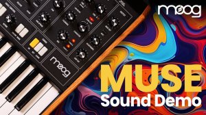 Moog Muse: Amazing 8 Voice Polyphonic Synth