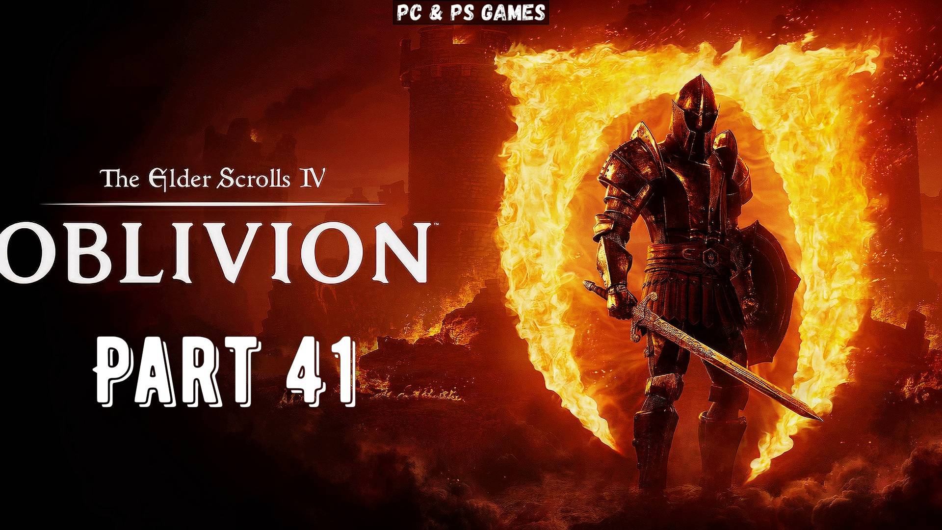 TES IV Oblivion Remastered Part 41