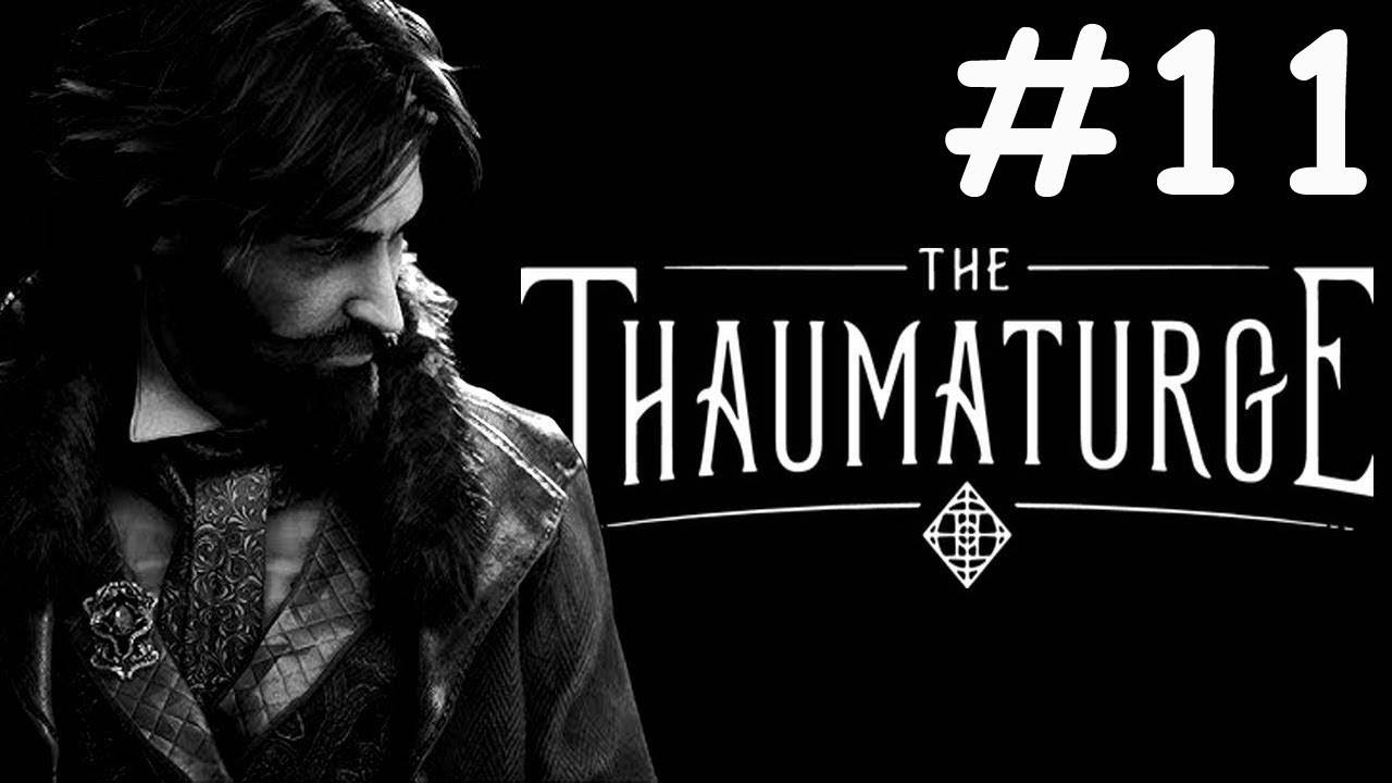 The Thaumaturge # прохождение [11]