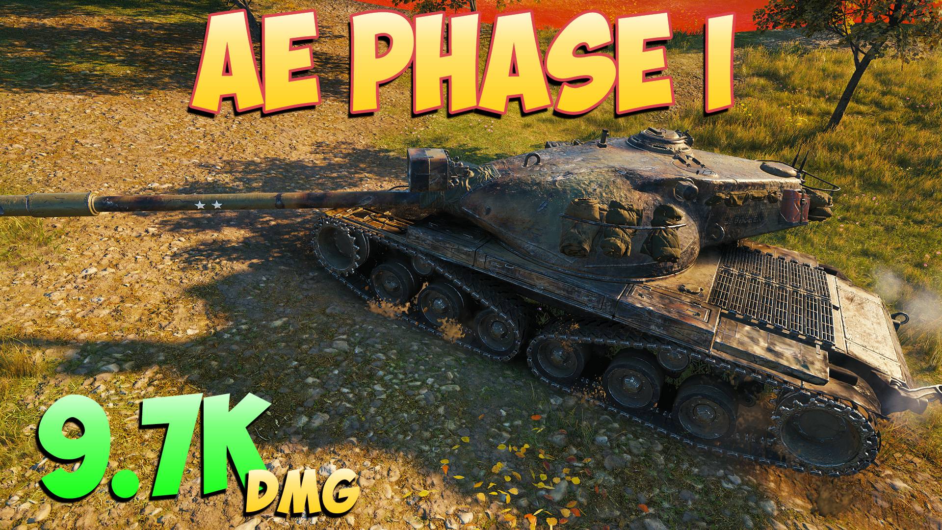 AE Phase I - 5 Фрагов 9.7K Урона - Полезный! - Мир Танков