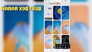 Honor X9b / X8b | Как поменять обои на Honor X9b / X8b - Новая заставк