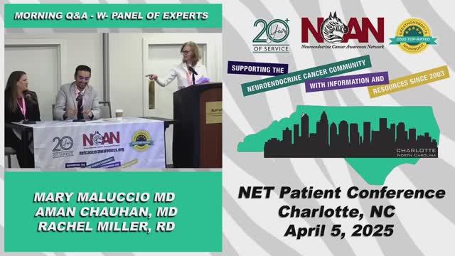 NCAN Charlotte Patient Conference 2025 - Morning Q&A w Panel of Experts