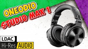 OneOdio Studio Max 1 Флагманские наушники для диджеев