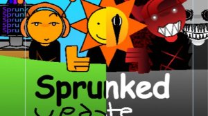 Sprunked (Final Version) REMAKE