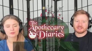 Parents_React_To_*APOTHECARY_DIARIES* - 4of4