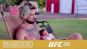 UFC 316 Embedded - Эпизод 1