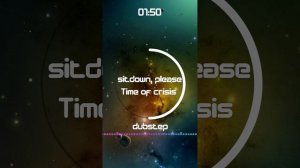 Sitdown, please - Time of Crisis