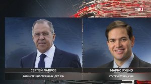 Лавров и Рубио обсудили украинский кризис и предстоящие переговоры / События на ТВЦ