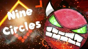 Nine Circles by Zobros (Hard Demon)