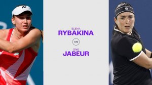 06.02.2025. Елена Рыбакина - Онс Жабер. WTA Abu Dhabi. Elena Rybakina - Ons Jabeur