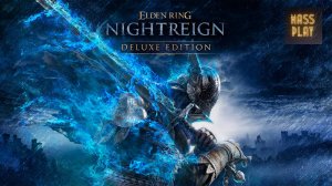 Не только Soulslike! Elden Ring Nightreign