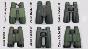 2ч. Zeiss Victory 7×45 Night Owl; 8×54 HT; 8×56 BTP; 10×42 TFL; 10×42 SF; 10×56 TFL.