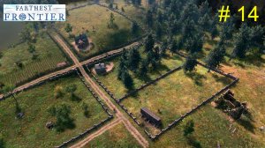 Гиперборея # 14. Запуск животноводства. Расширение и развитие поселения. Farthest Frontier