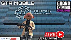 GTA MOBILE 📲 LIVE STREAM 🎧 GRAND CRIMINAL ONLINE 😎
