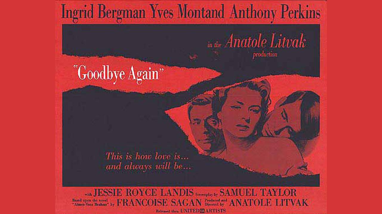 Любите ли вы Брамса? / Goodbye Again   1961