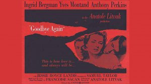 Любите ли вы Брамса? / Goodbye Again   1961