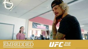 UFC 316 Embedded - Эпизод 2