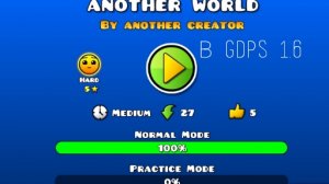 Another world By Another Creator I Ну тут всё другое I GDPS 1.6