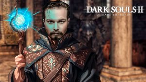 Древний Драконоборец ⋗︎ DARK SOULS™ II Scholar of the First Sin ⋗︎ Прохождение #11