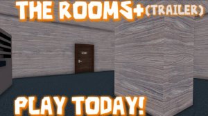 THE ROOMS+ (TRAILER)