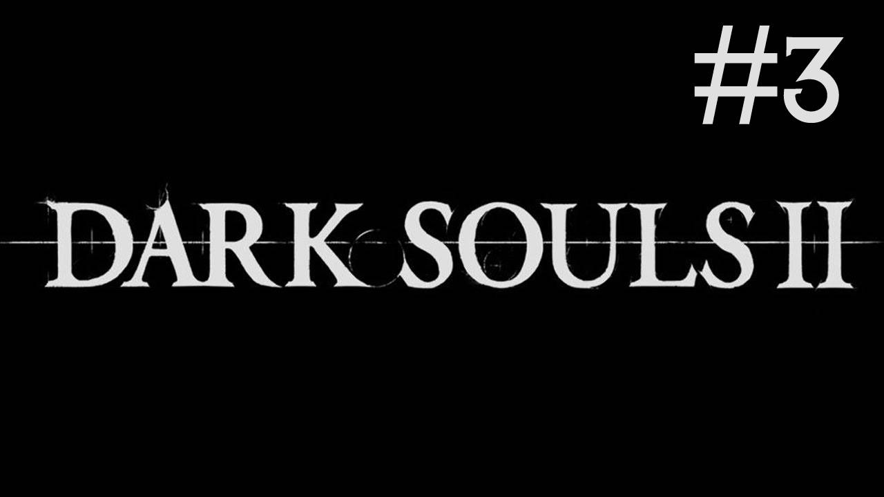 Dark Souls 2 прохождение # встреча с преследователем [3]