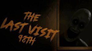 The Last Visit: 98th Хоррор + Left 4 Dead 2