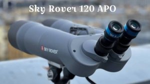Sky Rover 120 APO
