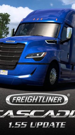 Обновление Freightliner Cascadia 2024 в 1.55 для ATS #shorts