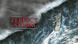 Саундтрек к фильму "Идеальный шторм" (The Perfect Storm) (2000)