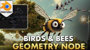 Blender Birds And Bees Geometry Node