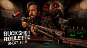 TASTE YOUR LUCK [Фильм по игре Buckshot Roulette]