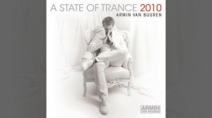 A State Of Trance 2010, Pt. 2 (In the Club Full Continuous DJ Mix)