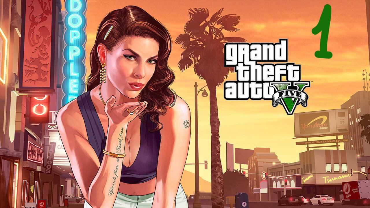 Прохождение GTA V #1 (Пролог)