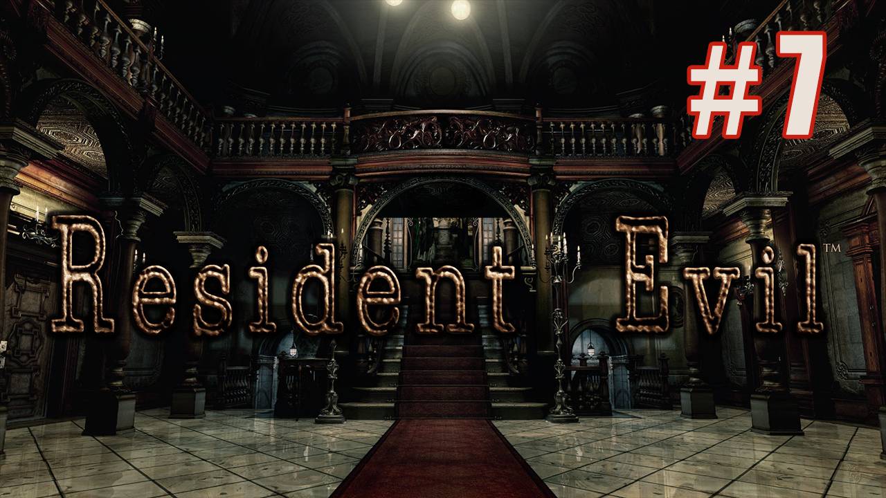 Resident Evil HD Remaster — Полное прохождение #7 Зелёная Смерть Русская озвучка, без комм