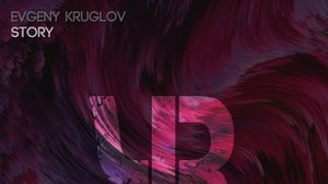 Evgeny Kruglov - Story[Yeiscomp]