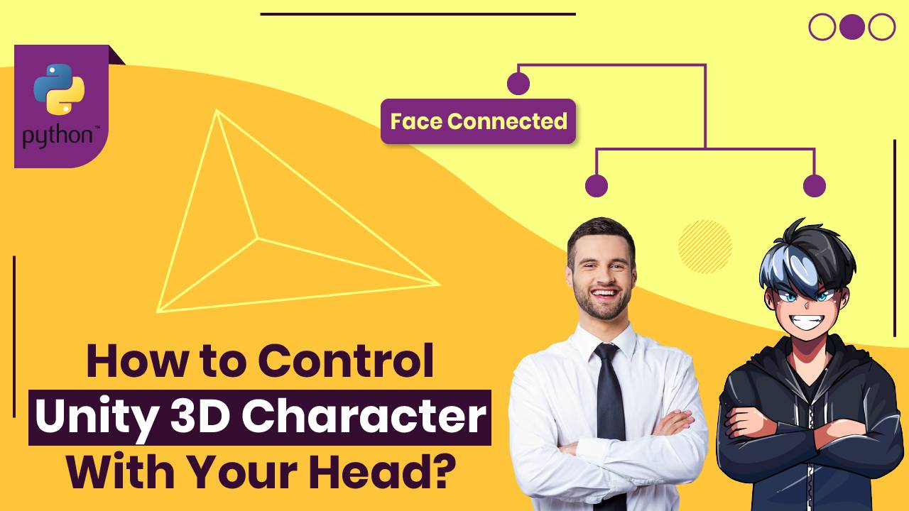 Python fun projects | How to make Unity 3D character move with your head using Python