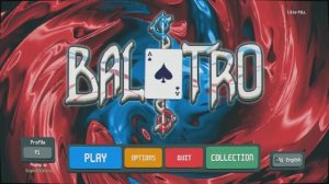 Balatro - First Look