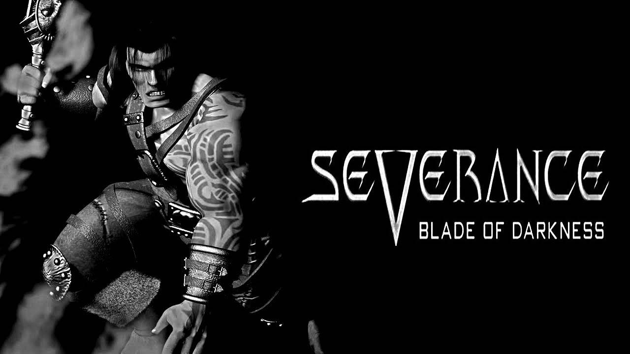 Severance Blade of Darkness прохождение